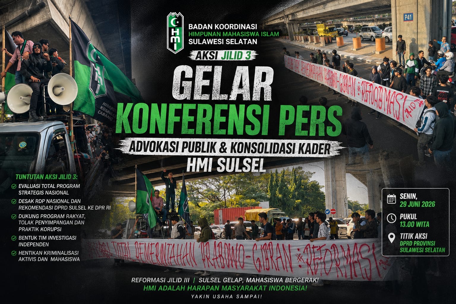 Aksi HMI Sulsel Jilid III: Tutup Jalan, Gelar Konferensi Pers, Tegaskan Evaluasi Total Pemerintahan dan Tolak Teror terhadap Gerakan Mahasiswa