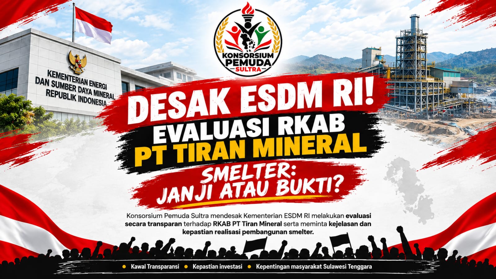 SMELTER Terhenti, Investor Mundur, Kendala Air dan Persoalan Lahan: Konsorsium Pemuda Sultra Desak ESDM Bekukan RKAB PT Tiran Mineral